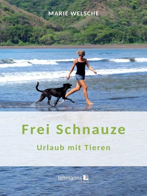 cover image of Frei Schnauze